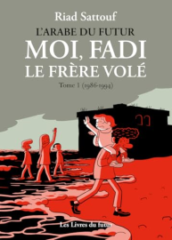 Moi, Fadi, le frère volé - Tome 01 (1986-1994) (01)